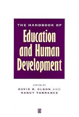 The Handbook of Education and Human Development... 1557864608 Book Cover