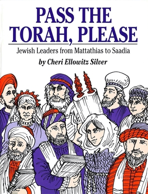 Pass the Torah, Please: Jewish Leaders from Mat... 0867051299 Book Cover