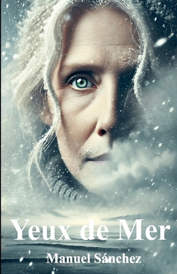 Yeux de Mer [French] B0GMWCR9PX Book Cover