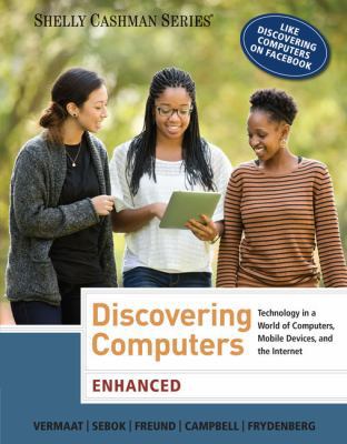 Discovering Computers, Enhanced: Technology in ... B01JPO70Q8 Book Cover