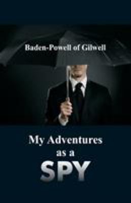 My Adventures as a Spy 9352977114 Book Cover