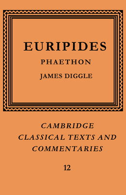 Euripides: Phaethon 0521604249 Book Cover