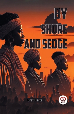 By Shore and Sedge 936714671X Book Cover