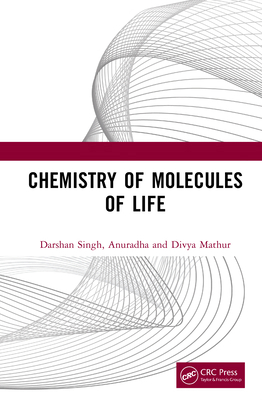 Chemistry of Molecules of Life 1041206828 Book Cover