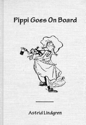 Pippi Goes on Board 0899670148 Book Cover