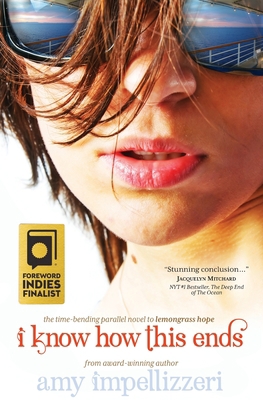 I Know How This Ends 1948018640 Book Cover
