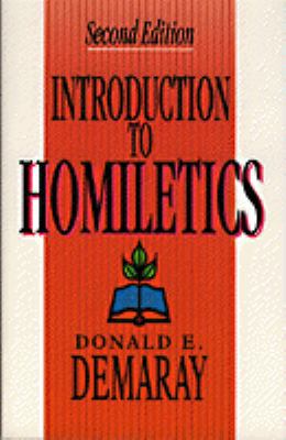 An Introduction to Homiletics 0801028922 Book Cover