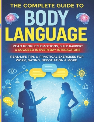 Body Language Explained: A Practical Guide to R... B0GB9P7KY3 Book Cover