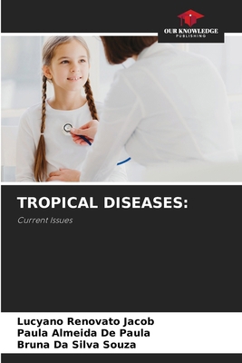 Tropical Diseases 6209917135 Book Cover