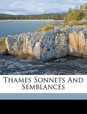 Thames Sonnets and Semblances 1172452180 Book Cover