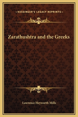 Zarathushtra and the Greeks 1169350550 Book Cover