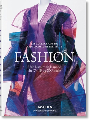 Fashion. Une Histoire de la Mode Du Xviiie Au X... [French] 3836557185 Book Cover