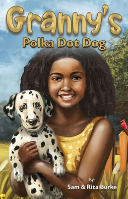 Granny's Polka Dot Dog 1998247082 Book Cover