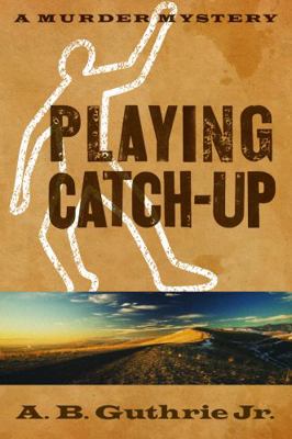 Playing Catch-Up 0803230303 Book Cover