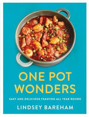 One Pot Wonders: Easy and Delicious Feasting Al... 0241381312 Book Cover