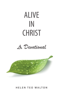 Alive in Christ a Devotional 1543753582 Book Cover