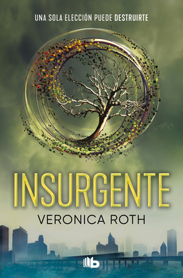 Insurgente / Insurgent [Spanish] 8413144825 Book Cover