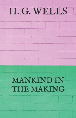 Mankind in the Making            Book Cover