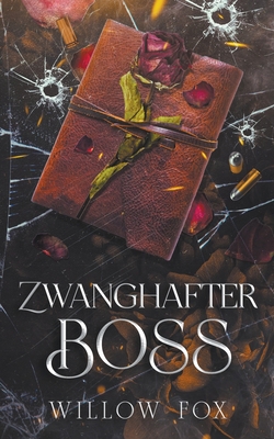 Zwanghafter Boss [German] B0C5KLNZD7 Book Cover