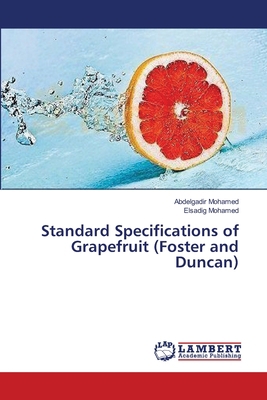 Standard Specifications of Grapefruit (Foster a... 3659552623 Book Cover