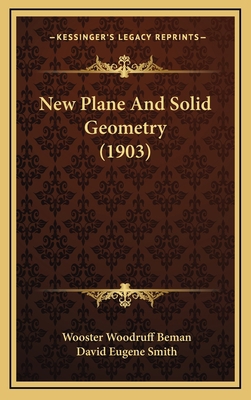 New Plane and Solid Geometry (1903) 1165046768 Book Cover