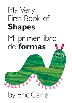 My Very First Book of Shapes / Mi Primer Libro ... [Spanish] 0399161422 Book Cover