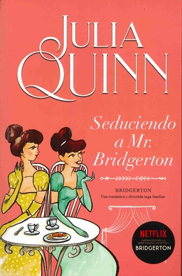 Bridgerton 4 - Seduciendo a Mr. Bridgerton -V3* [Spanish] 8416327858 Book Cover