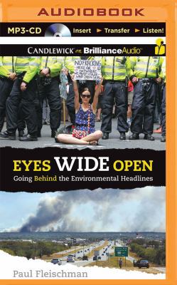 Eyes Wide Open: Going Behind the Environmental ... 1491502495 Book Cover