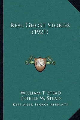 Real Ghost Stories (1921) 1163942367 Book Cover