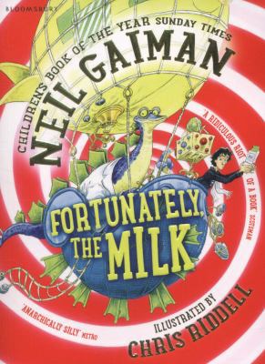 Fortunately, the Milk... 1408841797 Book Cover