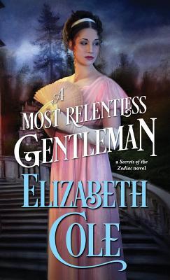 A Most Relentless Gentleman: A Steamy Regency S... 1942316356 Book Cover