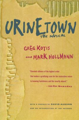 Urinetown: The Musical B00AK309YO Book Cover