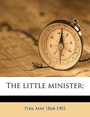 The Little Minister; 1149924276 Book Cover