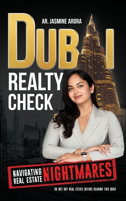 Dubai Realty Check: Navigating Real Estate Nigh... 1761241869 Book Cover