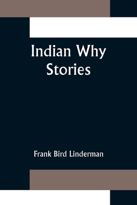 Indian Why Stories 9356315388 Book Cover