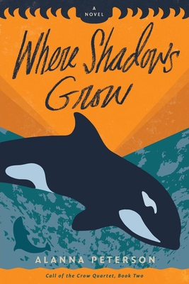 Where Shadows Grow 1952149037 Book Cover