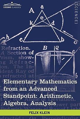 Elementary Mathematics from an Advanced Standpo... 1605209317 Book Cover