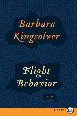 Flight Behavior [Large Print] 0062124307 Book Cover