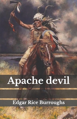 Apache devil B08JDX79CJ Book Cover