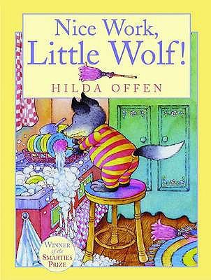 Nice Work, Little Wolf! 1903285690 Book Cover