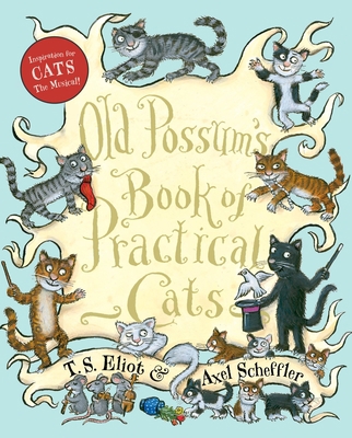 Old Possum's Book of Practical Cats 054724827X Book Cover