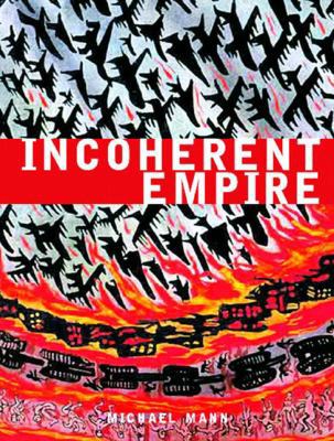 Incoherent Empire 1859845827 Book Cover