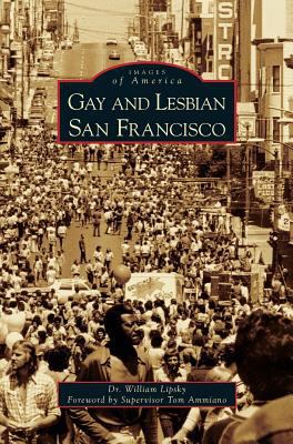 Gay and Lesbian San Francisco 1531617417 Book Cover