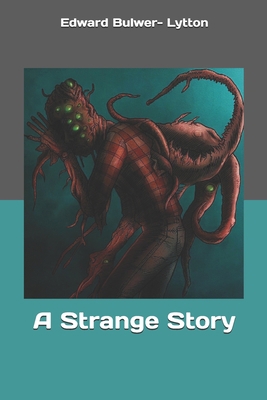 A Strange Story 1689745533 Book Cover