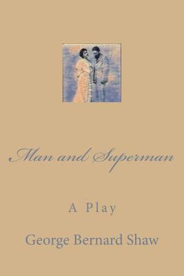 Man and Superman 1979522057 Book Cover