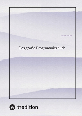 Das große Programmierbuch [German] 3384195671 Book Cover