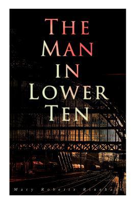 The Man in Lower Ten: Murder Mystery Novel 8027332125 Book Cover