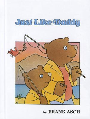 Just Like Daddy 0780783158 Book Cover