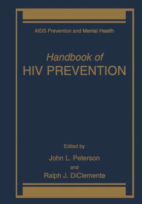 Handbook of HIV Prevention 1461368553 Book Cover