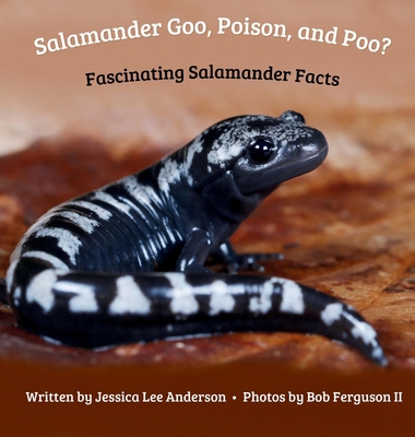 Salamander Goo, Poison, and Poo? Fascinating Sa... 1964078431 Book Cover